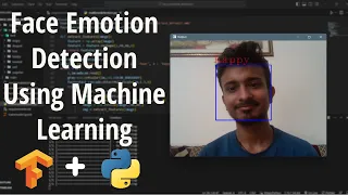 Face Emotion Recognition Using Machine Learning Python