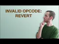 invalid opcode REVERT