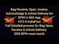 Bag Receive Bag Open Invoice Acknowledge Article Delivery IMA App IT 2 0