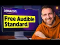 How to Get Audible Standard for Free