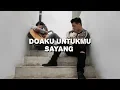 Download Lagu Doaku Untukmu Sayang - Wali ( Willy Anggawinata Cover )