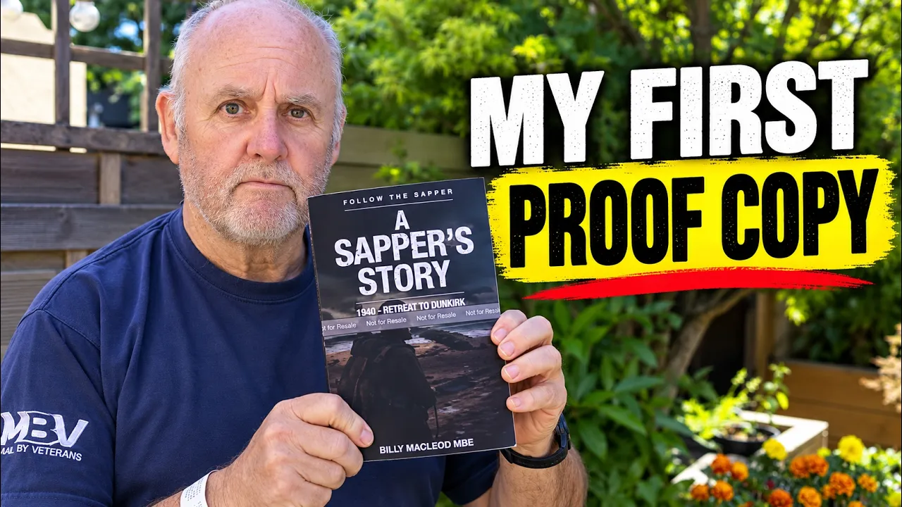 Unwrapping My First Proof Copy | A Sapper’s Story – 1940 Retreat to Dunkirk