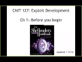 CNIT 127 Ch 1 Before you Begin Part 1 of 2