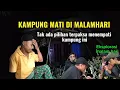 Lagu Eksplorasi Pada Malam Hari di Kampung Mati.