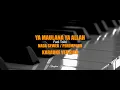 KARAOKE INSTRUMENT YA MAULANA YA ALLAH - FADI TOLBI - NADA CEWEK / PEREMPUAN