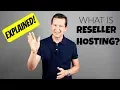 Reseller Hosting Explained