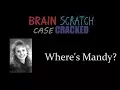Case Cracked Where s Mandy