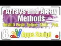 The Arrays and Array Methods Apps Script 8