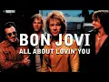 Bon Jovi - All About Lovin' You (Acoustic) (Subtitulado)