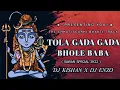 Download Lagu (DJ ENZO)—Tola Gada Gada Johar Bhole Baba Sawan special Dj Kishan Raipur || ft-Dukalu yadav || #cg