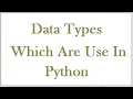Data Types in python String Tuple List Dictionary