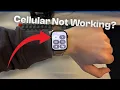 How to Setup Cellular on ANY Apple Watch Fix It If It Won t Work