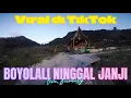 Lagu Viral Di Tiktok!! Boyolali Ninggal Janji Cover Bimantara