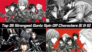 Top 35 Strongest G4N72 s Spinoff Characters G E