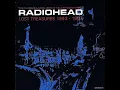 [1993 - 1997] Lost Treasures - 18. Wish You Were Here (Feat. Sparklehorse) - Radiohead