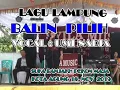 Download Lagu Lagu lampung balin pilih umi nadia - syila musik
