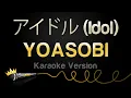 Download Lagu YOASOBI - アイドル (Idol) (Karaoke Version)