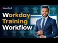 Workday Course Catalog and Training Delivery process ZaranTech