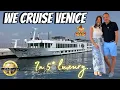 We cruise VENICE in 5 LUXURY with Uniworld Boutique River Cruises and the S S La Venezia