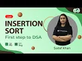 Insertion sort First step to DSA Sadaf Khan GeeksforGeeks School