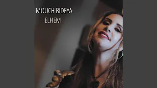 Mouch Bideya 