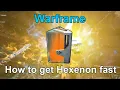 How to get Hexenon for Wisp fast in Warframe
