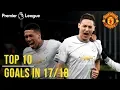 Download Lagu Manchester United Season Review: Top 10 Goals! | Season 2017/18