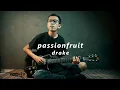PASSIONFRUIT - DRAKE (GUITAR COVER) JUSTICE DER