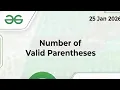 Number of Valid Parenthesis GeeksforGeeks POTD Catalan Numbers Recursion