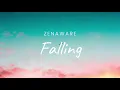 Download Lagu ZENAWARE   Falling