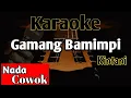 Download Lagu GAMANG BAMIMPI KARAOKE || KINTANI
