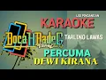 Download Lagu PERCUMA (DEWI KIRANA) KARAOKE UDI PINDANGAN