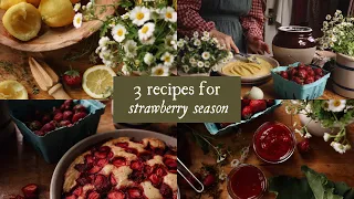 3 strawberry recipes eating seasonally