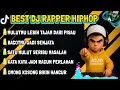 BEST DJ RAPPER HIPHOP🎶 || MULUTMU LEBIH TAJAM DARI PISAU || SATU MULUT SERIBU MASALAH🎶🔥 #djhiphop