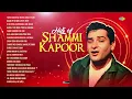 Hits of Shammi Kapoor - Audio Jukebox | Yahoo Chahe Koi Mujhe | Badan Pe Sitare | Old Hindi Songs