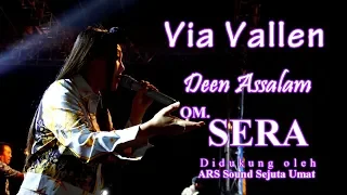 Download Via Vallen - Deen Assalam Dangdut Koplo - OM.SERA live Ambarawa 2018 | HD Video MP3