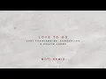 Lost Frequencies, Zonderling & Kelvin Jones - Love To Go (MOTi Remix)