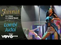 Lagu Lambi Judai Audio Song - Jannat | Emraan Hashmi, Sonal | Pritam | Richa Sharma | Sayeed Quadri