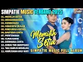 Download Lagu MEMILIH SETIA - MEMANDANGMU - KERINDUAN || SIMPATIK MUSIC FULL ALBUM TERBARU 2025