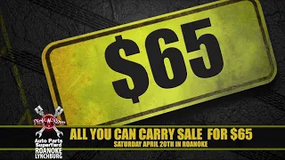 Pick-N-Save Roanoke All You Can Carry - Saturday April 20th