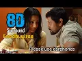 Lagu Enadhuyirae Enadhuyirae 8d audio song