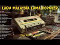 Download Lagu 💿 Koleksi Lagu Slow Rock Malaysia Evergreen – Rock Kapak 80an 90an Terbaik Sepanjang Zaman