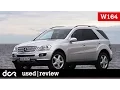 Buying a used Mercedes M-class W164 - 2005-2011 Common Issues Engine types