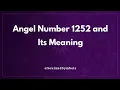 Angel Number 1252 and Its Meaning 1252 Meaning
