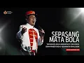 Lagu Sepasang Mata Bola | Solo Vokal Brian Prasetyoadi, Yogyakarta Royal Orchestra,Yogyakarta Royal Choir