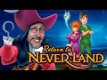Download Lagu Return to Never Land - Nostalgia Critic