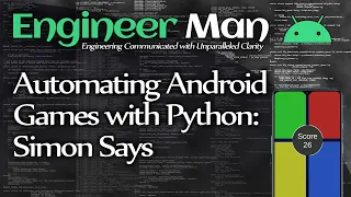 Automating Android Games with Python Simon Says Top Score