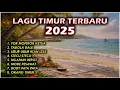 TOP TRENDING LAGU TIMUR TERPOPULER 2025 - TOR MONITOR KETUA - TABOLA BALE