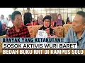 Download Lagu SOSOK AKTIVIS WURI BARET DI BALIK SUKSES NYA BEDAH BUKU DI SOLO