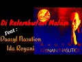 Download Lagu KEENAN NASUTION - Di Kelembutan Malam feat : Daaryl Nasution